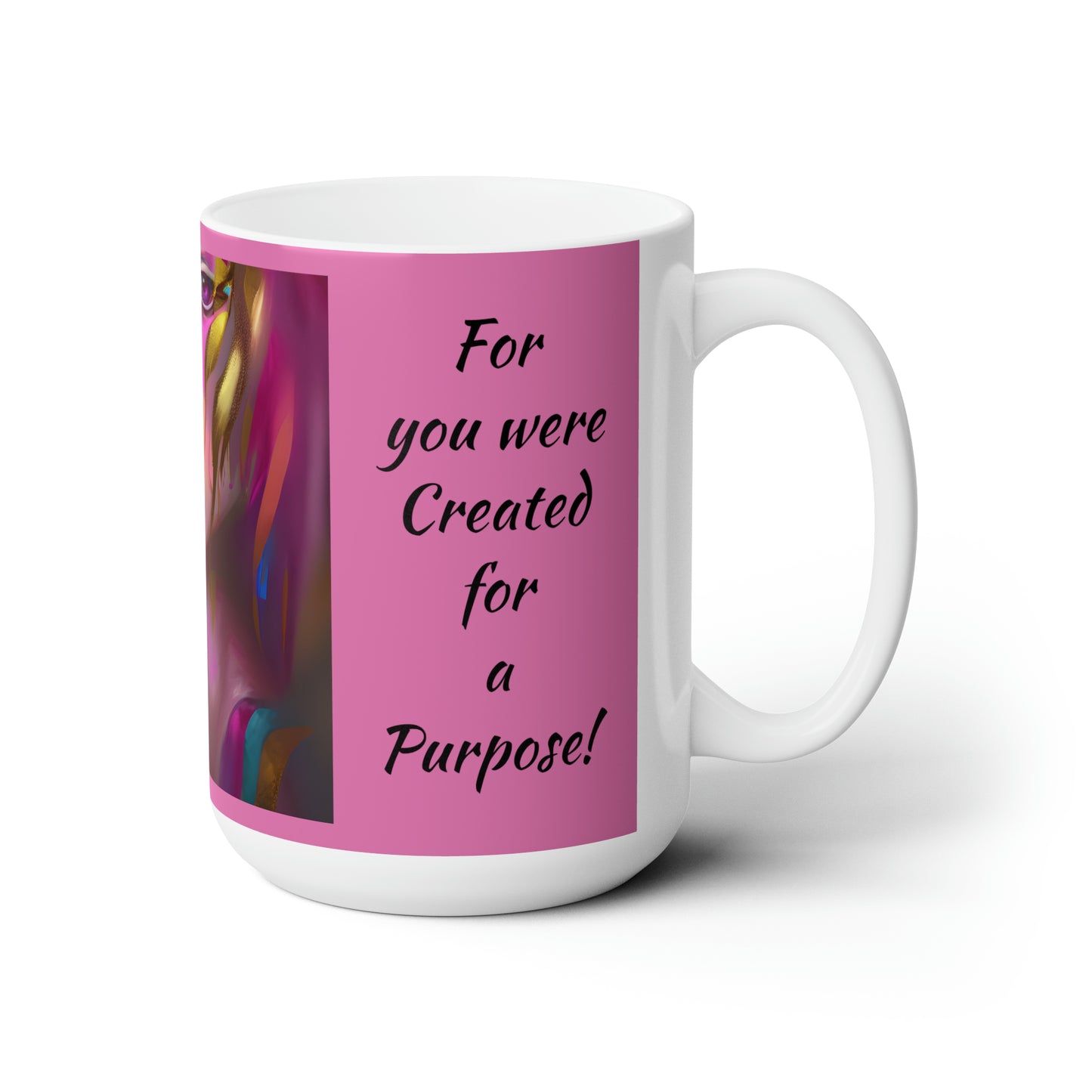 Purpose Abstract art Ceramic Mug 15 oz